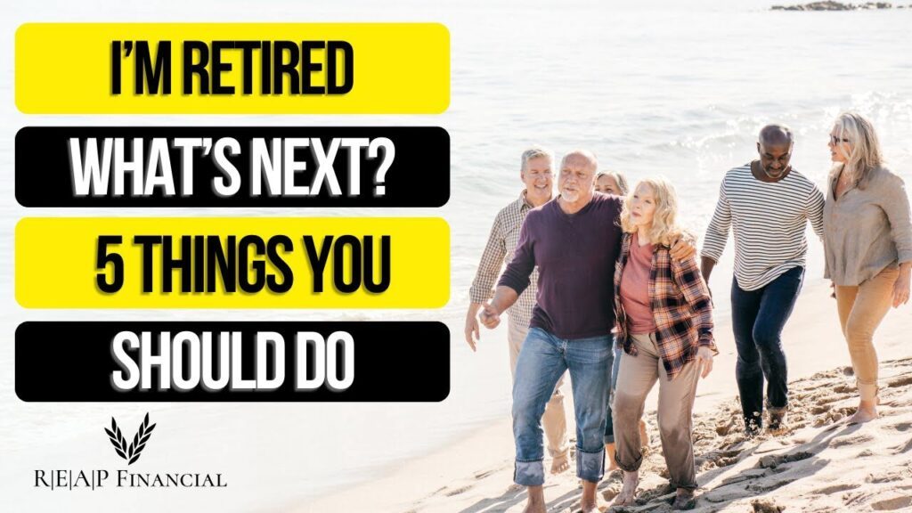 5 Things to Do After You Retire